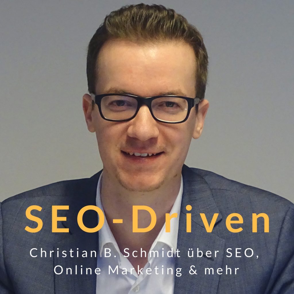 Interview Mit Christian B. Schmidt Vom SEO-Driven Podcast | SEO-Trainee.de